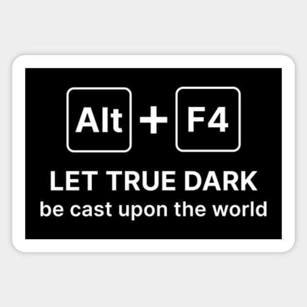 Alt F4 - video game quote Sticker by sungraphica